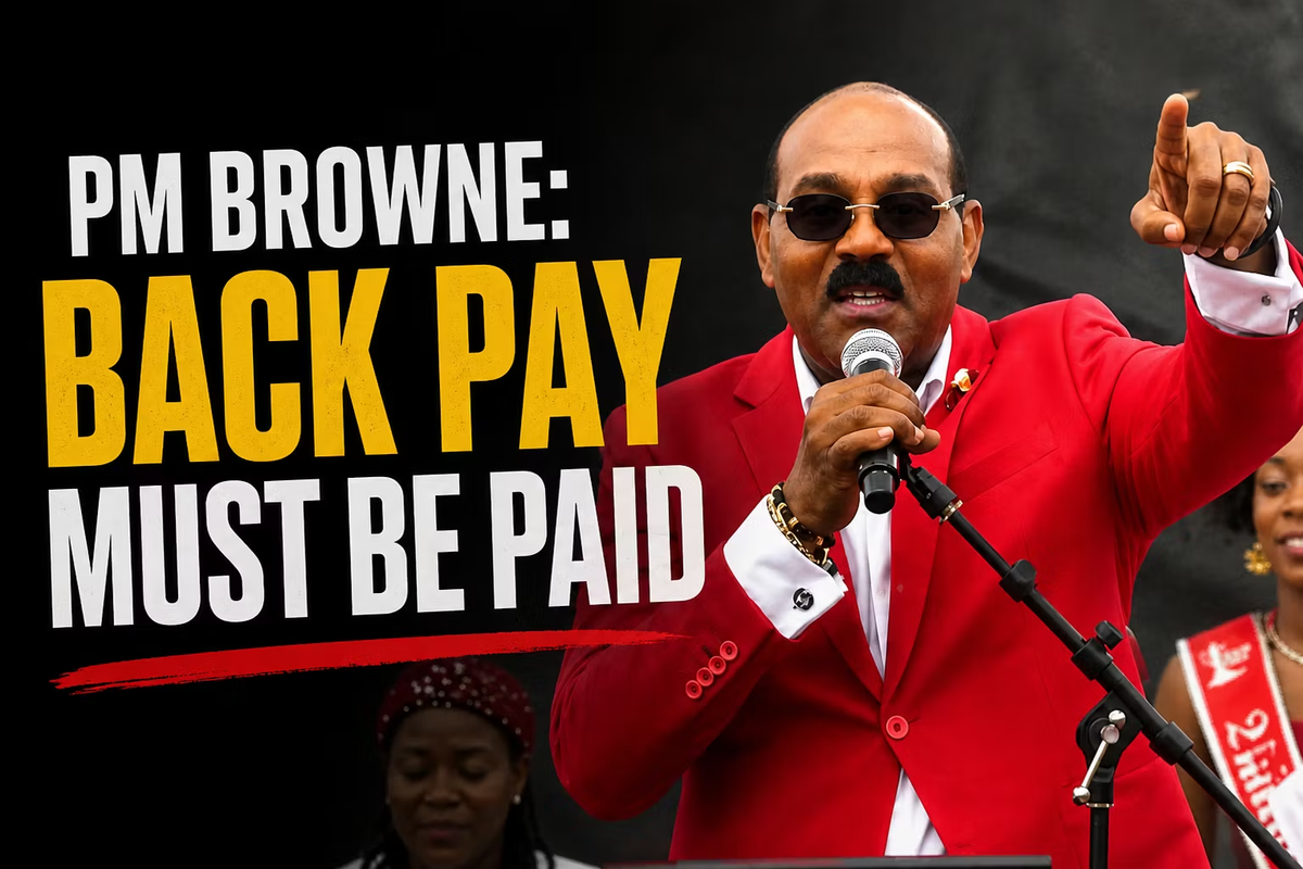 PM Browne Orders End to Back Pay Delays: 'Every Single Worker Must Be Paid'